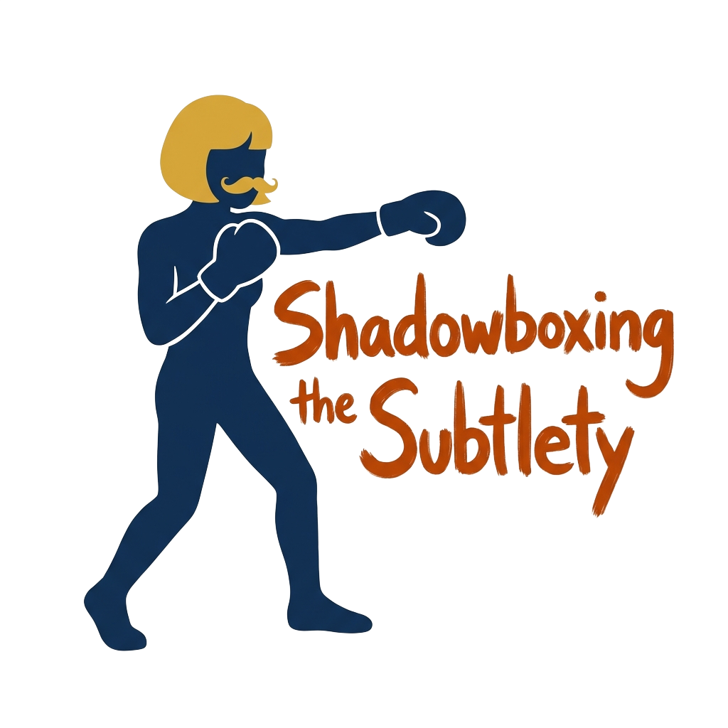 A minimal silhouette of a character with a blond bob and curled mustache shadowboxing, with the words "Shadowboxing the Subtlety" hand-lettered in a bold style.