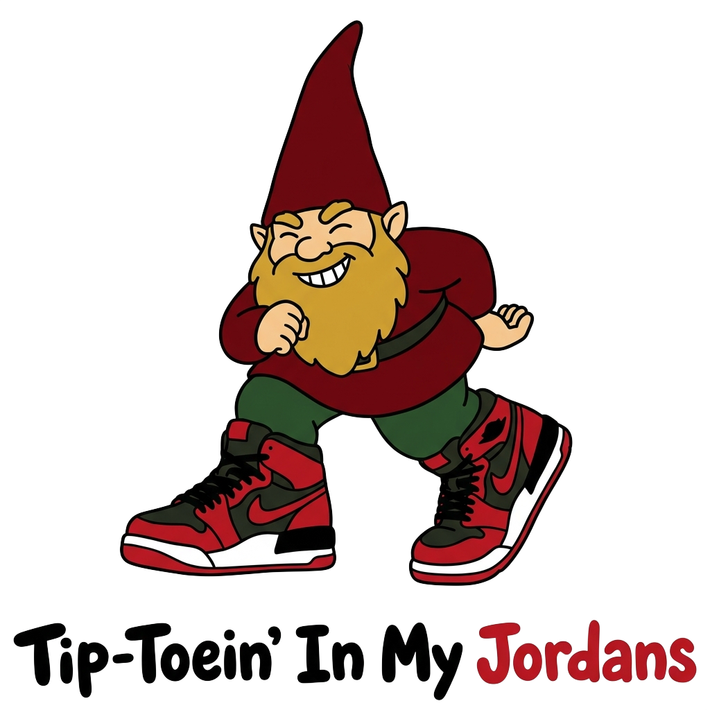 Custom sticker: A minimal, grinning gnome mid tip-toe, with oversized Jordans, in a humorous style, with the words "T...