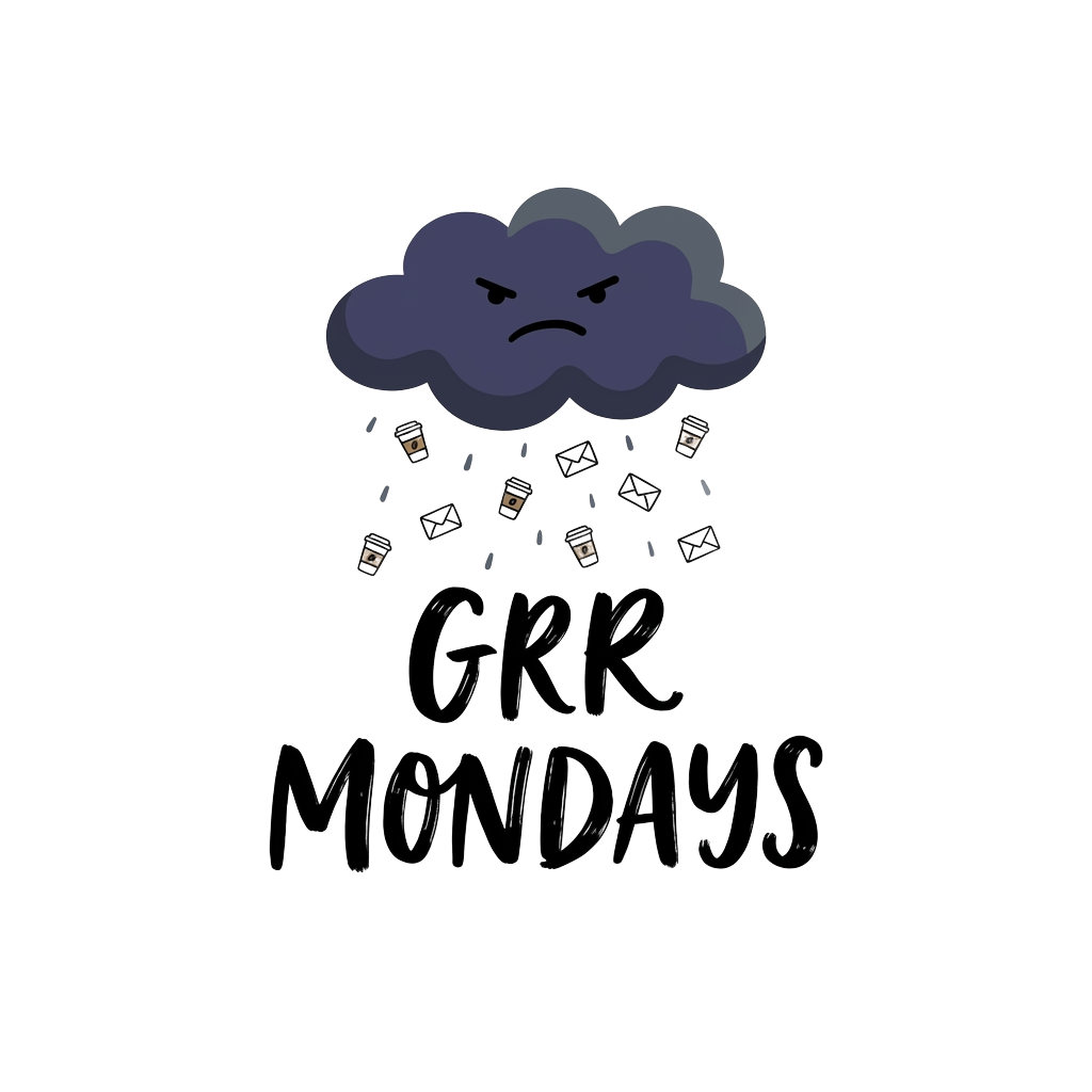 Custom sticker: A minimalist grumpy cloud raining tiny coffee cups and email icons, with the words "Grr Mondays" hand...